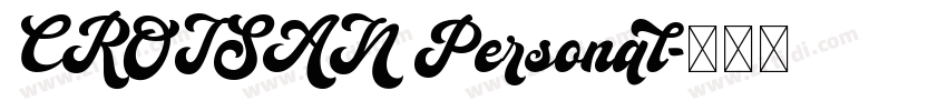 CROISAN Personal字体转换